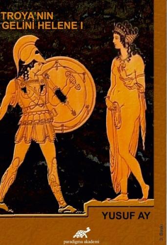 Troya’nın Gelini Helene 1 | Kitap Ambarı