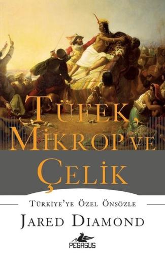 Tüfek Mikrop ve Çelik (Ciltli)