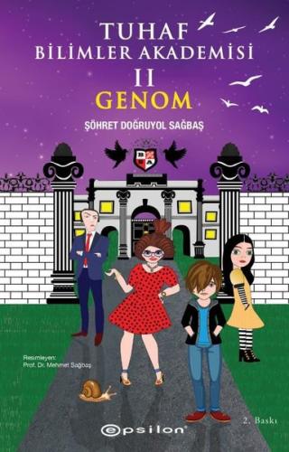 Tuhaf Bilimler Akademisi 2 - Genom