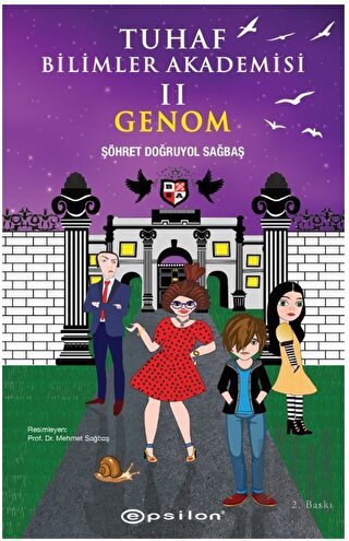 Tuhaf Bilimler Akademisi II - Genom | Kitap Ambarı