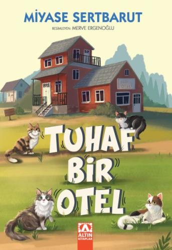Tuhaf Bir Otel | Kitap Ambarı