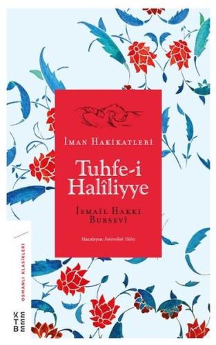 Tuhfe-i Haliliyye-İman Hakikatleri | Kitap Ambarı
