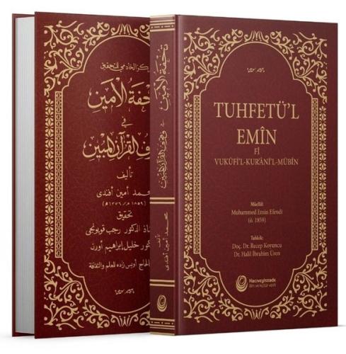 Tuhfetü'l - Emin Fi Vukufi'l - Kur'ani'l - Mübin (Ciltli)