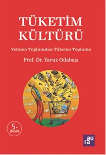 Tüketim Kültürü | Kitap Ambarı