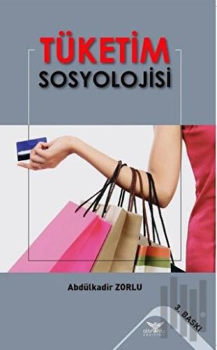 Tüketim Sosyolojisi | Kitap Ambarı