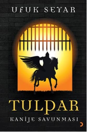 Tulpar Kanije Savunması