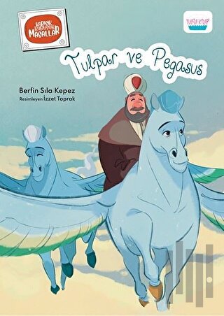 Tulpar ve Pegasus | Kitap Ambarı
