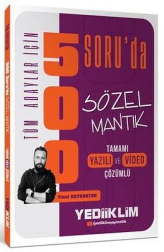 Tüm Adaylar İçin 500 Soru'da Tamamı Hem Video Çözümlü Hem Yazılı Çözüm