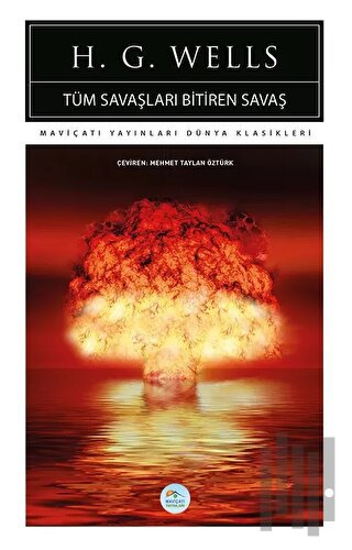 Tüm Savaşları Bitiren Savaş | Kitap Ambarı