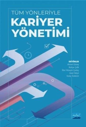 Tüm Yönleriyle Kariyer Yönetimi | Kitap Ambarı