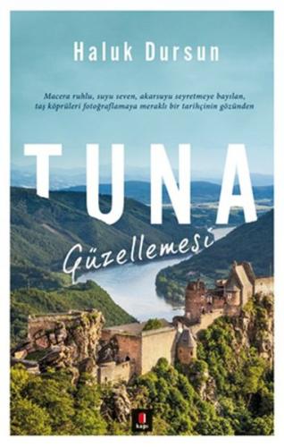 Tuna Güzellemesi | Kitap Ambarı