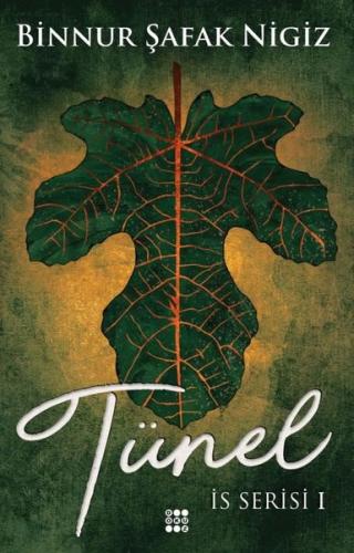 Tünel - İs Serisi 1 (Ciltli) | Kitap Ambarı