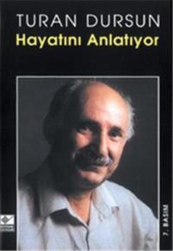 Turan Dursun Hayatını Anlatıyor | Kitap Ambarı