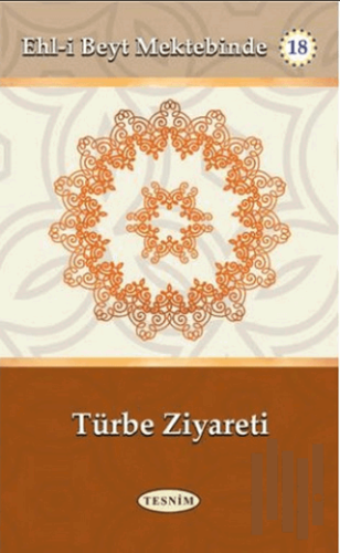 Türbe Ziyareti