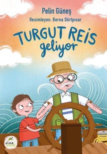 Turgut Reis Geliyor | Kitap Ambarı