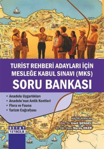 Turist Rehberi Adayları İçin Mesleğe Kabul Sınavı (MKS) Soru Bankası 3