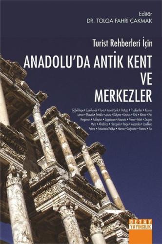 Turist Rehberleri için Anadolu'da Antik Kent ve Merkezler | Kitap Amba