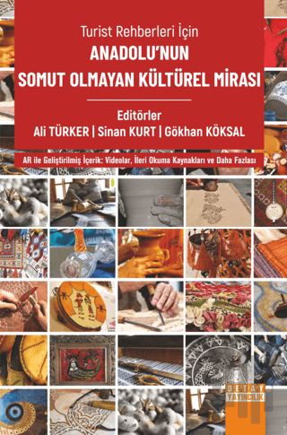 Turist Rehberleri için Anadolu'nun Somut Olmayan Kültürel Mirası | Kit