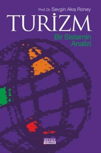 Turizm - Bir Sistemin Analizi | Kitap Ambarı