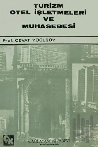 Turizm Otel İşletmeleri ve Muhasebesi