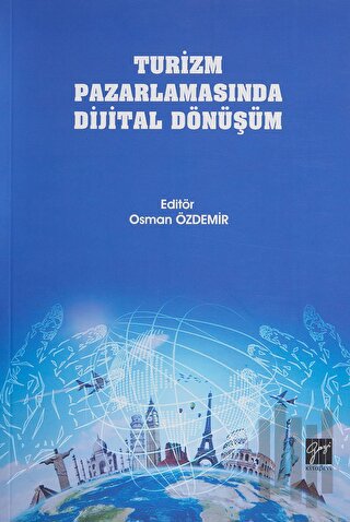 Turizm Pazarlamasında Dijital Dönüşüm