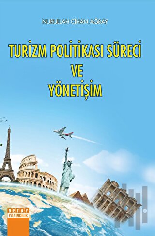 Turizm Politikası Süreci ve Yönetişim