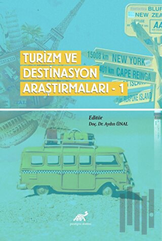 Turizm Ve Destinasyon Araştırmaları - 1 | Kitap Ambarı