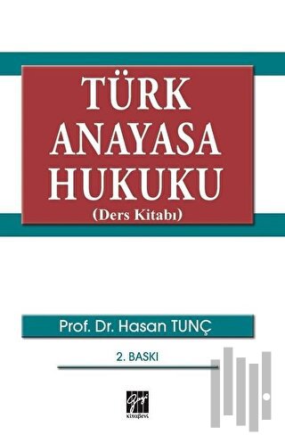 Türk Anayasa Hukuku (Ders Kitabı)