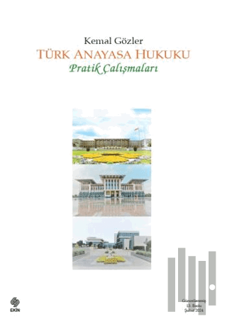 Türk Anayasa Hukuku Pratik Çalışmaları | Kitap Ambarı