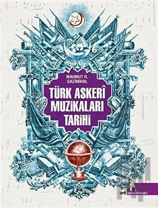 Türk Askeri Muzikaları Tarihi | Kitap Ambarı