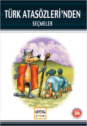 Türk Atasözleri'nden Seçmeler (Mili Eğitim Bakanlığı İlköğretim 100 Te