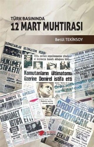 Türk Basınında 12 Mart Muhtırası | Kitap Ambarı