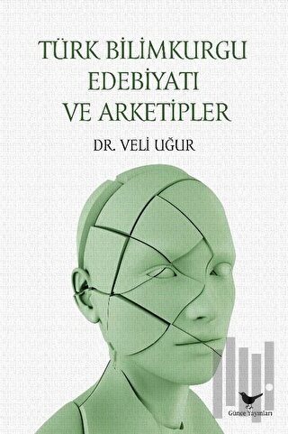 Türk Bilimkurgu Edebiyatı ve Arketipler | Kitap Ambarı