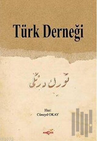 Türk Derneği | Kitap Ambarı