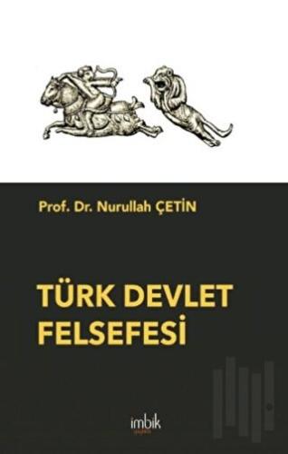 Türk Devlet Felsefesi | Kitap Ambarı