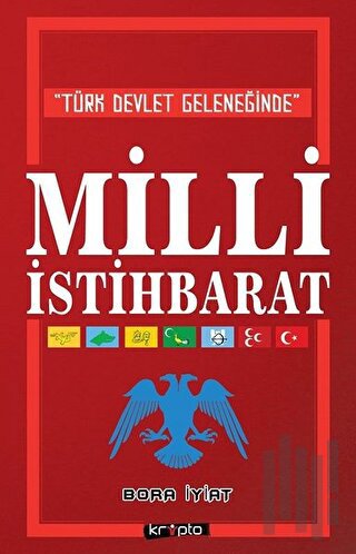 Türk Devlet Geleneğinde Milli İstihbarat | Kitap Ambarı