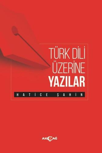 Türk Dili Üzerine Yazılar | Kitap Ambarı