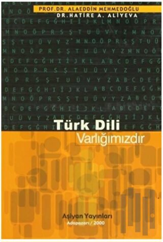 Türk Dili Varlığımızdır | Kitap Ambarı