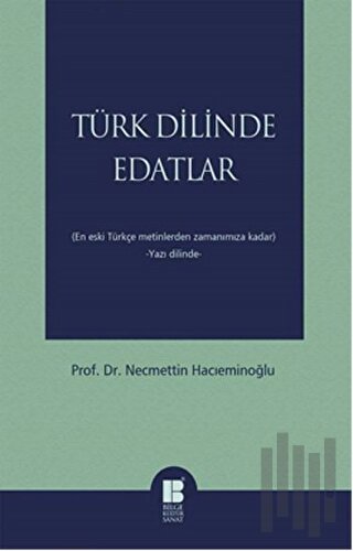 Türk Dilinde Edatlar | Kitap Ambarı