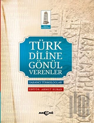 Türk Diline Gönül Verenler | Kitap Ambarı