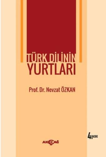 Türk Dilinin Yurtları