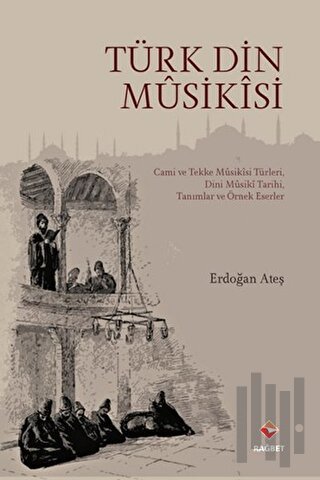 Türk Din Musikisi | Kitap Ambarı