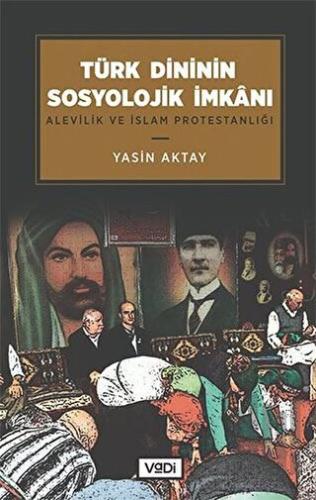 Türk Dininin Sosyolojik İmkanı | Kitap Ambarı