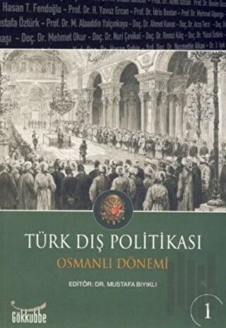 Türk Dış Politikası Osmanlı Dönemi (2 Kitap Takım) | Kitap Ambarı