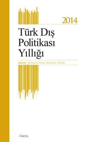 Türk Dış Politikası Yıllığı 2014 | Kitap Ambarı