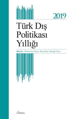 Türk Dış Politikası Yıllığı - 2019 | Kitap Ambarı