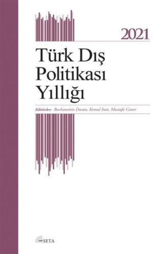Türk Dış Politikası Yıllığı 2021