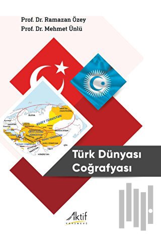 Türk Dünyası Coğrafyası | Kitap Ambarı