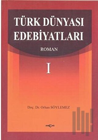 Türk Dünyası Edebiyatları Roman-1 | Kitap Ambarı
