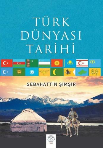 Türk Dünyası Tarihi | Kitap Ambarı